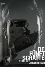 Der fünfte Schatten af Jürgen Petschull
