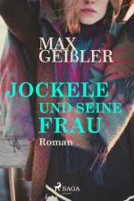 Jockele und seine Frau af Max Geißler