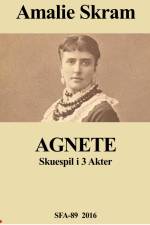 Agnete af Amalie Skram