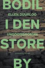 Bodil i den store by af Ellen Duurloo