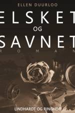 Elsket og savnet af Ellen Duurloo