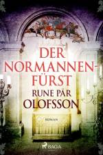 Der Normannenfürst af Rune Pär Olofsson