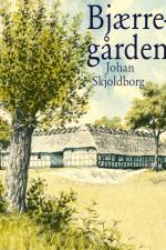 Bjærregården af Johan Skjoldborg