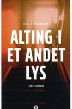 Alting i et andet lys af Niels Knudsen