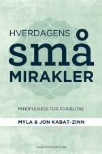 Hverdagens små mirakler