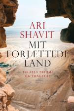 Mit forjættede land af Ari Shavit
