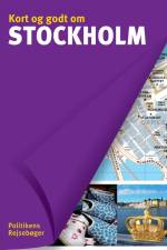 Kort og godt om Stockholm