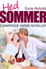 Hed sommer af Dorthe Roholte