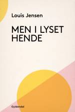 Men i lyset hende af Louis Jensen