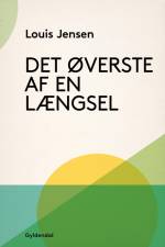Det øverste af en længsel af Louis Jensen
