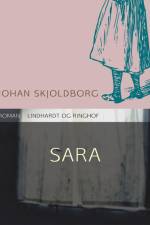Sara af Johan Skjoldborg