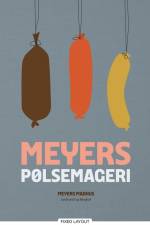 Meyers pølsemageri af Erik Lautrup-Nielsen
