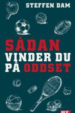 Sådan vinder du på oddset af Steffen Dam