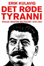 Det røde tyranni af Erik Kulavig
