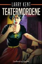 Teatermordene af Larry Kent