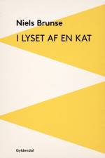 I lyset af en kat af Niels Brunse