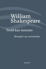 Trold kan tæmmes af William Shakespeare