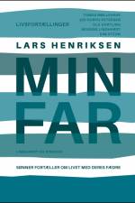 Min far af Lars Henriksen