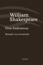 Titus Andronicus af William Shakespeare