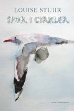 Spor i cirkler af Louise Stuhr