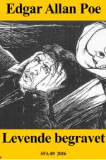 Levende begravet af Edgar Allan Poe