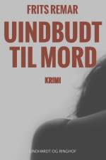 Uindbudt til mord af Frits Remar