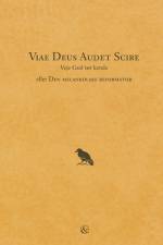 Viae Deus Audet Scire – Veje Gud tør kende af Oscar K.