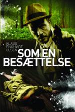 Som en besættelse af Klaus Enghvidt Olsen