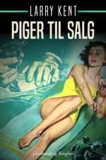 Piger til salg af Larry Kent