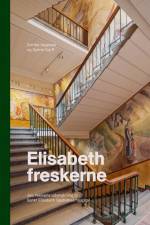 Elisabeth-freskerne af Synne Garff