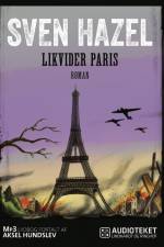 Likvidér Paris af Sven Hazel