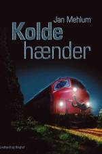 Kolde hænder af Jan Mehlum