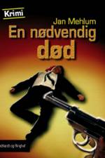 En nødvendig død af Jan Mehlum
