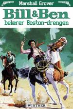 Bill og Ben belærer Boston-drengen af Marshall Grover