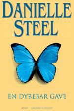 En dyrebar gave af Danielle Steel
