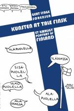 Kunsten at tale finsk: Et kærligt portræt af Finland af Gert Lynge Sørensen