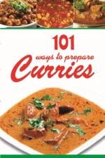 101 Ways To Prepare Curries af Aroona Reejsinghani