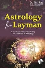 Astrology For Layman af Dr. T. M. Rao
