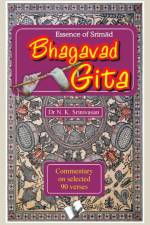 Essence of Srimad Bhagvad Gita af Dr. N. K. Srinivasan