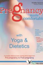 Pregnancy Made Comfortable - with Yoga & Dietetics af Nishtha Saraswat