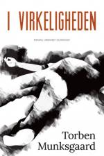 I virkeligheden af Torben Munksgaard