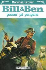Bill og Ben passer på pengene af Marshall Grover