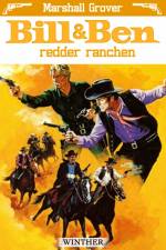 Bill og Ben redder ranchen af Marshall Grover