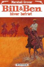 Bill og Ben bliver befriet af Marshall Grover
