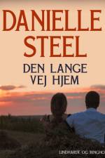 Den lange vej hjem af Danielle Steel