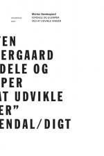 Fordele og ulemper ved at udvikle vinger af Morten Søndergaard