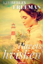 Havets hvisken af Kimberley Freeman