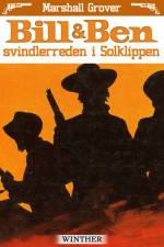 Bill og Ben - svindlerreden i Solklippen af Marshall Grover