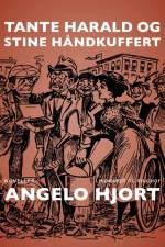 Tante Harald og Stine Håndkuffert af Angelo Hjort