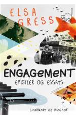Engagement: Epistler og essays af Elsa Gress